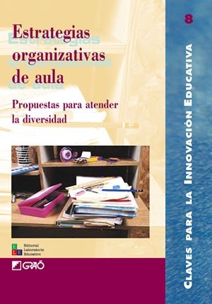 ESTRATEGIAS ORGANIZATIVAS DE AULA | 9788478272532 | AAVV