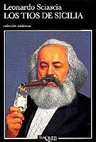 TIOS DE SICILIA,LOS | 9788472234901 | SCIASCIA, LEONARDO