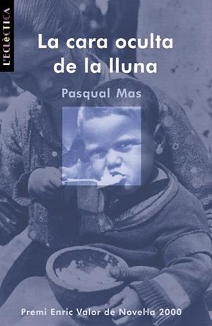 CARA OCULTA DE LA LLUNA, LA | 9788476606261 | MAS, PASQUAL