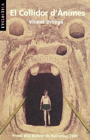 COLLIDOR D'ANIMES, EL | 9788476606162 | ORTEGA, VICENT