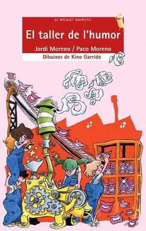 TALLER DE L'HUMOR, EL | 9788476606278 | MORENO, JORDI