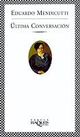 ULTIMA CONVERSACION | 9788483108109 | MENDICUTTI,EDUARDO