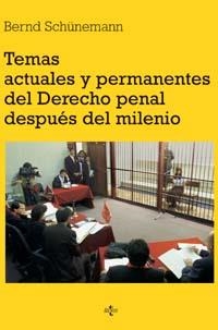 TEMAS ACTUALES Y PERMANENTES DEL DERECHO PENAL DESPUES DEL M | 9788430937974 | SCHUNEMANN, BERND