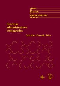 SISTEMAS ADMINISTRATIVOS COMPARADOS | 9788430938339 | PARRADO DIEZ, SALVADOR