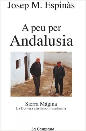 A PEU PER ANDALUSIA | 9788495616296 | ESPINAS,JOSEP Mª