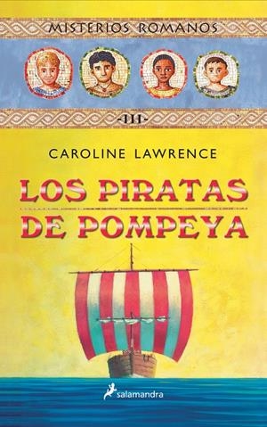 PIRATAS DE POMPEYA, LOS | 9788478887989 | LAWRENCE, CAROLINE