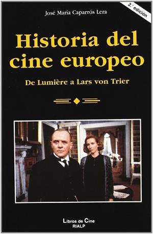 HISTORIA DEL CINE EUROPEO | 9788432134425 | CAPARROS LERA, JOSE MARIA