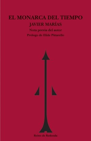 MONARCA DEL TIEMPO, EL | 9788493147167 | MARIAS, JAVIER