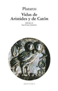 VIDAS  DE ARISTIDES Y DE CATON | 9788446018568 | PLUTARCO