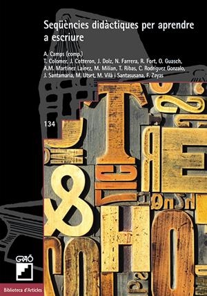 SEQUENCIES DIDACTIQUES PER APRENDRE A ESCRIURE | 9788478273119 | CAMPS, A