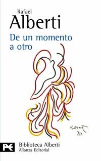 DE UN MOMENTO A OTRO : POESIA E HISTORIA (1934-1939) | 9788420673561 | ALBERTI, RAFAEL