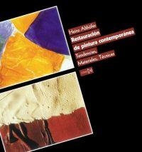 RESTAURACION DE PINTURA CONTEMPORANEA | 9788470904233 | ALTHOFER, HEINZ (ED.)