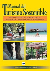 MANUAL DEL TURISMO SOSTENIBLE | 9788484761792 | PEREZ DE LAS HERAS, MONICA