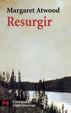 RESURGIR | 9788420656625 | ATWOOD, MARGARET (1939- )