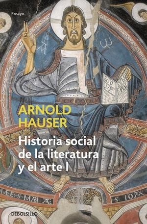 HISTORIA SOCIAL DE LA LITERATURA Y EL ARTE | 9788497932202 | HAUSER, ARNOLD