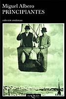 PRINCIPIANTES | 9788483102688 | ALBERO, MIGUEL