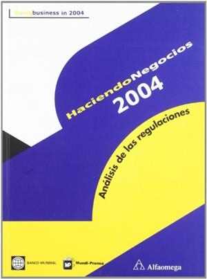 HACIENDO NEGOCIOS, 2004 | 9788484761914 | BANCO INTERNACIONAL DE RECONSTRUCCION Y FOMENTO