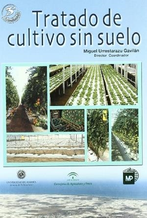 TRATADO DE CULTIVO SIN SUELO | 9788484761396 | URRESTARAZU GAVILAN, MIGUEL