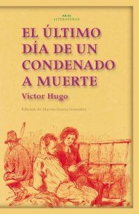 ULTIMO DIA DE UN CONDENADO A MUERTE, EL | 9788446018698 | HUGO, VICTOR