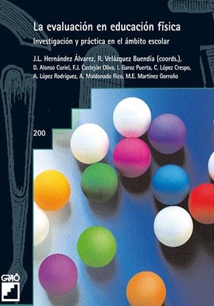 EVALUACION EN EDUCACION FISICA. INVESTIGACION Y PRACTICA | 9788478273447 | VV.AA