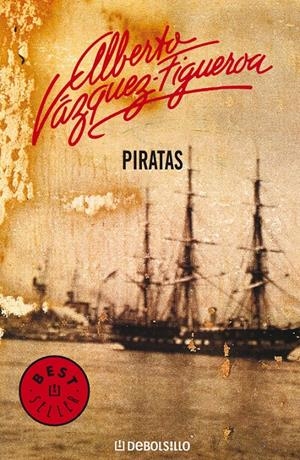 PIRATAS | 9788497930383 | VAZQUEZ-FIGUEROA, ALBERTO