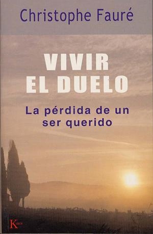 VIVIR EL DUELO -PSI | 9788472455801 | FAURE, CHRISTOPHE