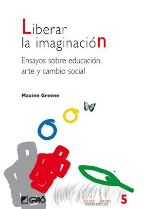 LIBERAR LA IMAGINACION | 9788478273584 | GREENE, MAXINE