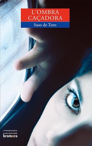 L'OMBRA CAÇADORA | 9788498240382 | DE TORO, SUSO
