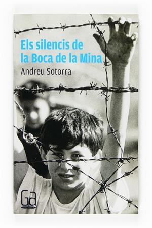 ELS SILENCIS DE LA BOCA DE LA MINA | 9788466117739