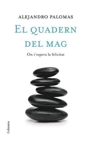 EL QUADERN DEL MAG | 9788466408486 | PALOMAS, ALEJANDRO