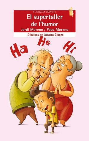 EL SUPERTALLER DE L'HUMOR | 9788498242522 | MORENO, JORDI