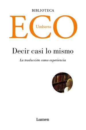 DECIR CASI LO MISMO | 9788426415752 | ECO, HUMBERTO