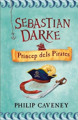 PRINCEP DELS PIRATES | 9788498243314 | CAVENEY, PHILIP