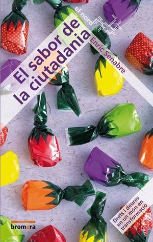 EL SABOR DE LA CIUTADANIA | 9788498243826 | SENABRE, ENRIC