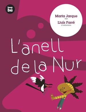 L'ANELL DE LA NUR | 9788483430286 | JARQUE MARTINEZ, MARTA