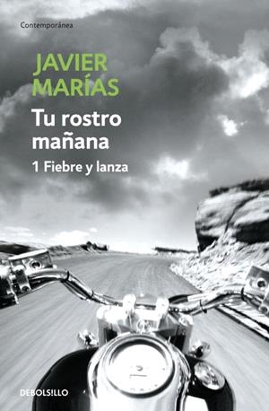 FIEBRE Y LANZA | 9788483465691 | MARIAS, JAVIER