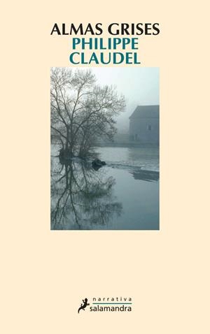 ALMAS GRISES | 9788478889327 | CLAUDEL, PHILIPPE (1962- )