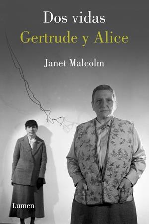 DOS VIDAS GERTRUDE Y ALICE | 9788426417060 | MALCOLM JANET