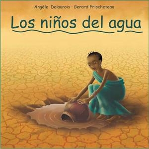 NIÑOS DEL AGUA | 9788493625085 | DELAUNOIS, ANGELE