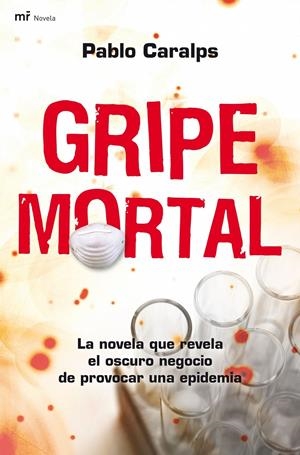 GRIPE MORTAL | 9788427035713 | PABLO CARALPS