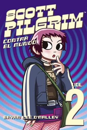 SCOTT PILGRIM CONTRA EL MUNDO | 9788499081922