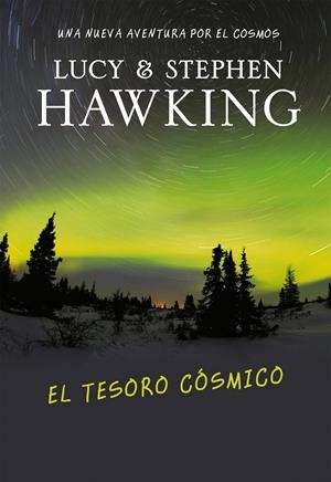 EL TESORO COSMICO | 9788484415558 | HAWKING, STEPHEN/ HAWKING, LUCY