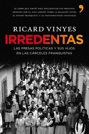 IRREDENTAS | 9788484608233 | VINYES RIBAS, RICARD