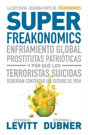 SUPERFREAKONOMICS | 9788483068731