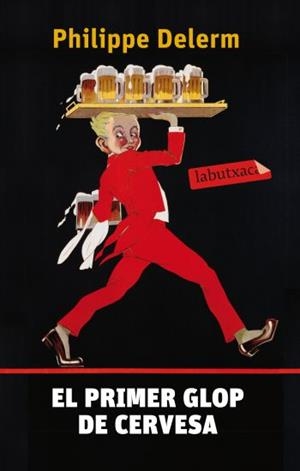 EL PRIMER GLOP DE CERVESA | 9788499301464