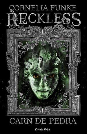 RECKLESS. CARN DE PEDRA | 9788499322322 | FUNKE, CORNELIA