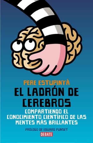 LADRON DE CEREBROS, EL | 9788483068892 | ESTUPINYA,PERE