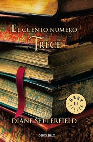 EL CUENTO NUMERO TRECE | 9788499088068 | SETTERFIELD, DIANE