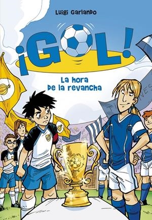 GOL Nº 10: LA HORA DE LA REVANCHA | 9788484417132