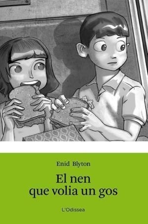 EL NEN QUE VOLIA UN GOS | 9788499326351 | BLYTON, ENID